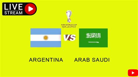 siaran langsung argentina vs arab saudi